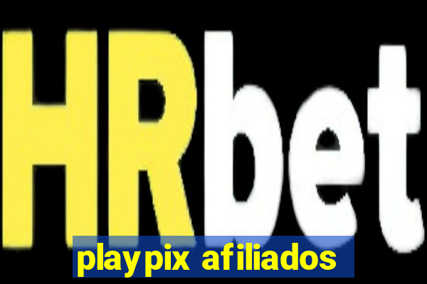 playpix afiliados